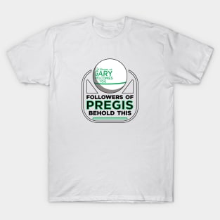 PREGIS | The Sphere of Gary T-Shirt